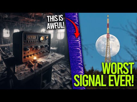 The Worst Signal Ever Heard