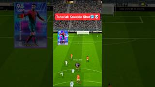 Tutorial: Knuckle Shot.🥶💀 #efootball #efootball2024 #gaming #gameplay #shorts #shortsfeed