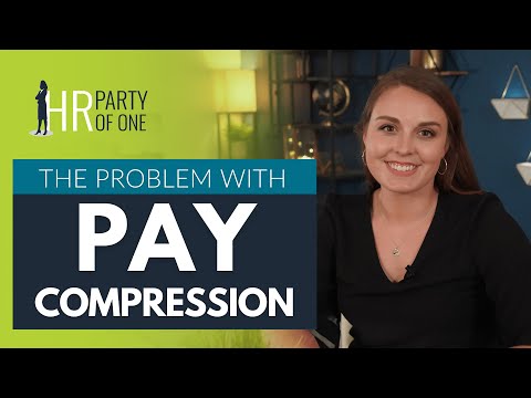 The Problem with Pay Compression (and How to Fix It)