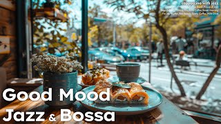 𝗣𝗹𝗮𝘆𝗹𝗶𝘀𝘁 | 재즈와 보사노바의 조화 | 부드러운 리듬 속으로 빠져보세요 ☕| Good Mood Jazz & Bossa