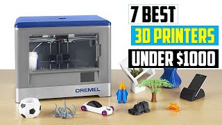 Best 3D Printers Under $1000 in 2024 | Top 7 Best 3D Printers Under $1000 in 2024