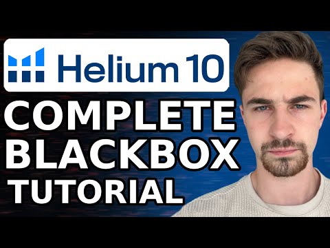 How to Use Helium10 Black Box Like a Pro (Step-by-Step Guide)