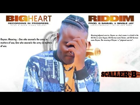 SCALLER B - MWANA WANGU [RAYNER]