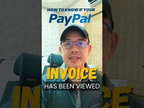 How to know if your PayPal Invoice has been viewed