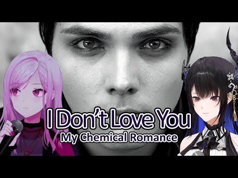 [Hololive Karaoke Mashup] I Don’t Love You - MCR by Calli & Nerissa