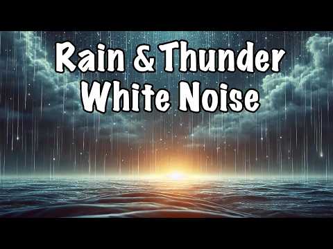 Tinnitus Relief: Rain & Thunder White Noise