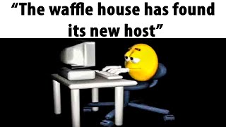 the waffle house has found its new host