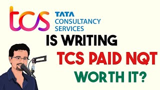 Is TCS NQT Paid Test Worth it??