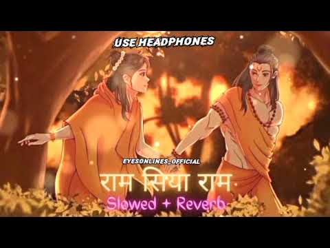 Ram Siya Ram || राम सिया राम || Full 8D Audio || Adipurush || Slowed and Reverb || Use Headphones