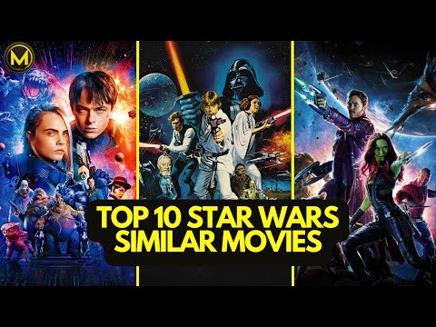 Top 10 Movies similar to Star Wars |like to Star Wars movies| space opera movies|