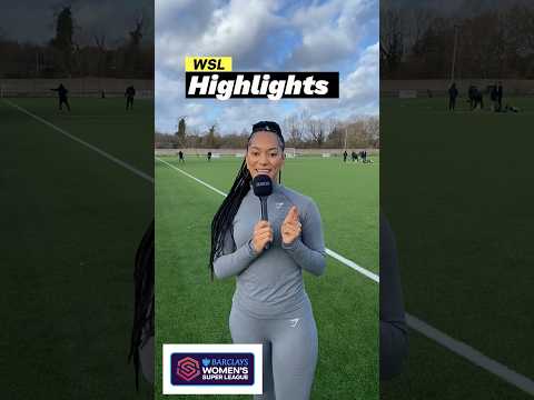 WSL Highlights 💫💫💫⚽️⚽️⚽️ #womensuperleague #womenssuperleague #football #laurenjames