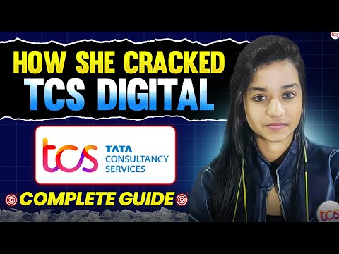 How She Cracked TCS Digital | 7LPA+ Offer | Complete Strategy 🔥