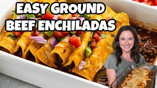 Easy Ground Beef Enchiladas