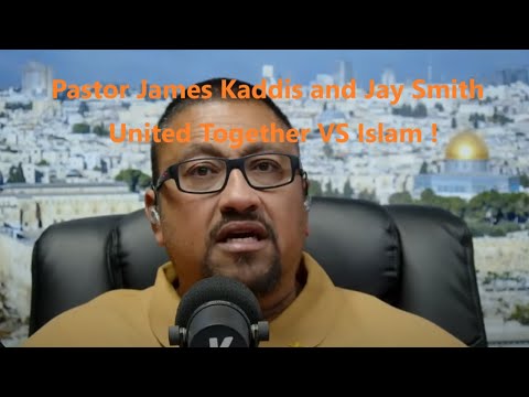 Pastor James Kaddis and Jay Smith confront the QUR'AN ?@pastorjameskaddis