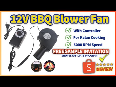 Free Sample ni Shopee 12v Adjustable Blower Fan for Kalan DIY and Exhaust Fan BBQ Review