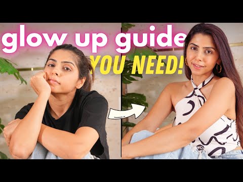 *Ultimate* GLOW UP Guide for GIRLS! | Ishita Khanna