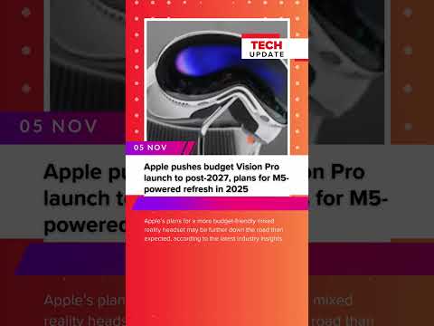 Apple Delays Budget Vision Pro, Plans for M5 Chip Refresh by 2025 - Latest Updates!