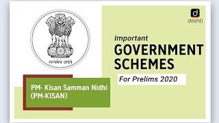 Important Government Schemes- PM - Kisan Samman Nidhi (PM-KISAN)