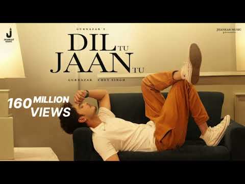 Dil Tu Jaan Tu ❣️ (Full Video) Gurnazar Ft. Kritika Yadav | New Punjabi Viral Song | Chet Singh