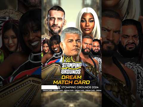 Stomping Grounds 2024 - Dream Match Card [v4] #StompingGrounds #Bevelock #WWE #Shorts