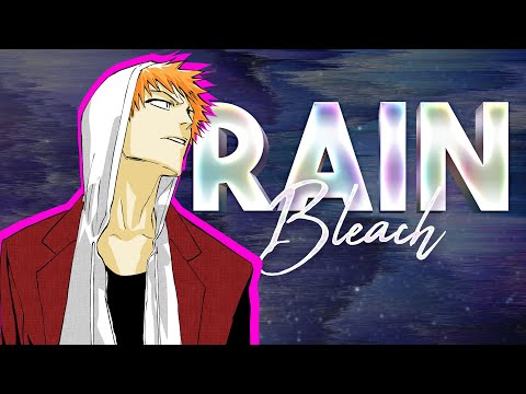 The Real Importance of Rain in Bleach