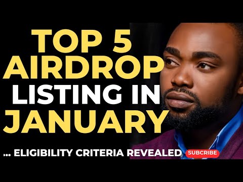 TOP 5 AIRDROPS LISTING IN JANUARY// CRITERIA, CLAIMING AND WITHDRAWAL PROCESS. @IkabaMichael