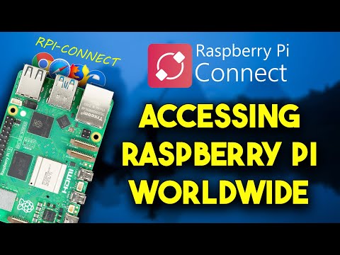 How To Access Raspberry Pi Worldwide Without Public IP (Raspberry Pi Connect)