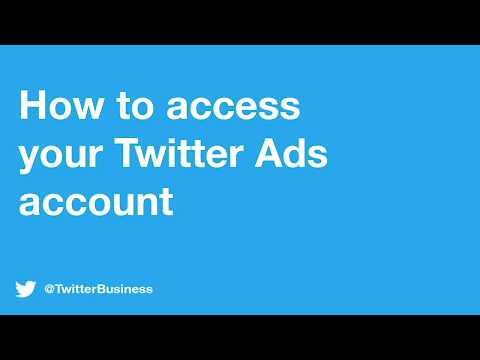 How to access your Twitter Ads account