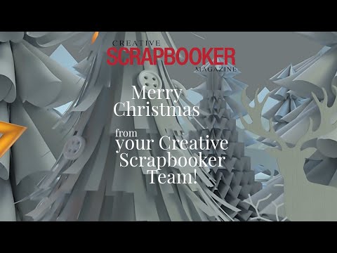 Our Creative Scrapbooker team wishes you all the best for the Holidays and 2024