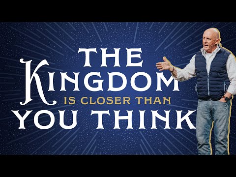 The Scandal of Grace: The Kingdom is for You | All Hail The King | Week 2 | Jim Burgen