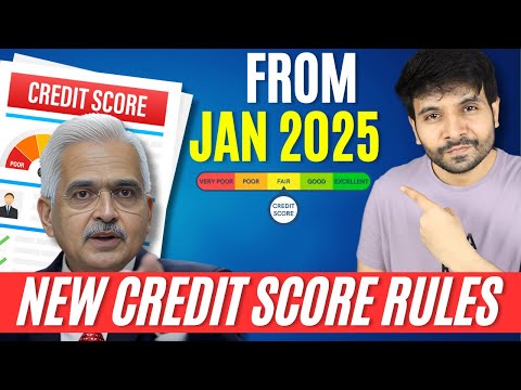 New Credit Score Rules by RBI from 1st Jan 2025 | CIBIL, Experian, Equifax, CRIF, etc