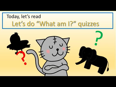 えいご絵本 Let's do "what am I?" quizzes.　「私は誰でしょう？」のクイズをしよう！幼児　小学生と親子で孫と楽しく聞き流し初級英会話！