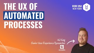 The UX of Automated Processes