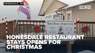 Honesdale restaurant stays opens for Christmas