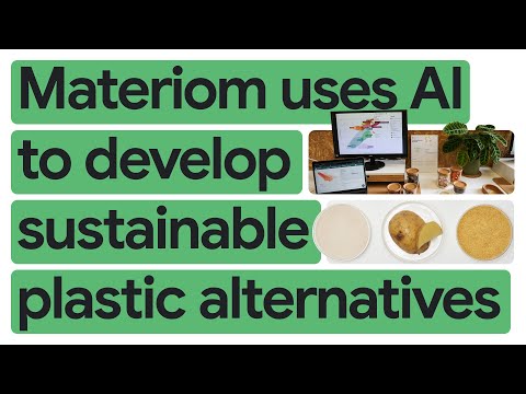 New Way Now: Materiom makes sustainable plastic alternative development 10X faster with Google Cloud