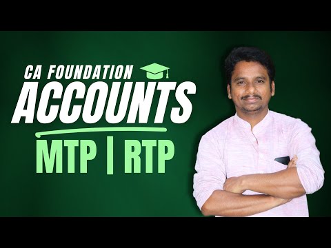 Jan 2025 Exams | CA Foundation Accounts MTP and RTP | Prof PC Rao