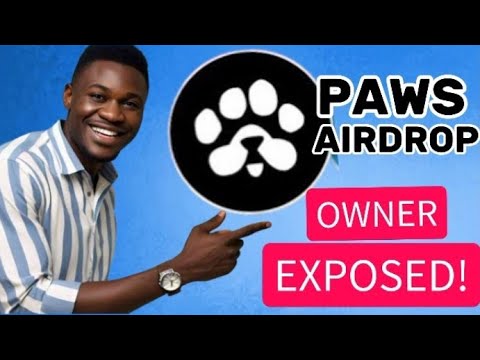 PAWS Airdrop Owner Finally Exposed 🤩😁