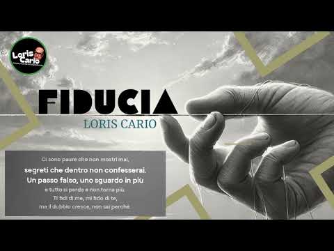 Fiducia - LORIS CARIO