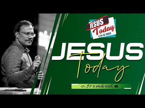 Jesus Today | 10 Dec 2024 | Dr. Noah