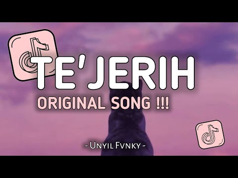 TE'JERIH - UNYIL FVNKY ( Official Video Music )