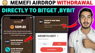 Memefi Airdrop withdrawal bitget, Bybit |  memefi claim to okx web3 wallet | memefi new update today