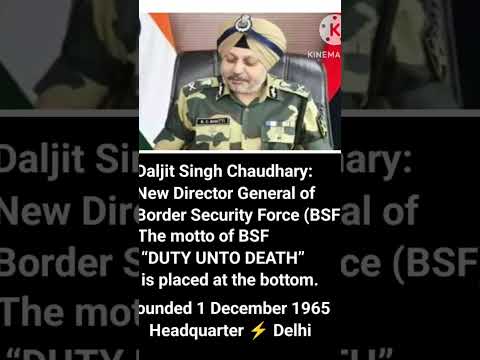 Daljit Singh Chaudhary new DG of BSF #currentaffirs #bsf #short #suscribe #suninayak24676