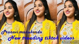 Pranavi manukonda new super hit tik tok videos  latest videos in telugu