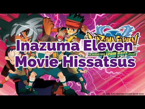 Inazuma Eleven the Movie: The Invasion of the Strongest Army Ogre - All Hissatsu Techniques/Tactics