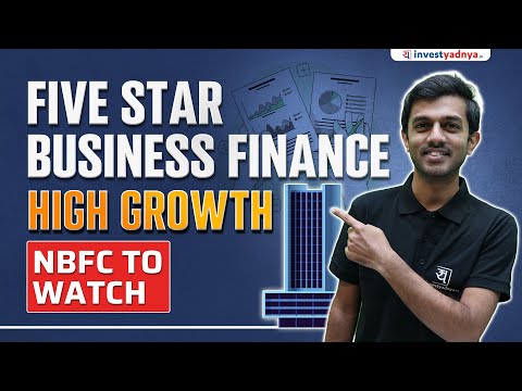 What is driving Five Star's Business growth? | Five Star Business Finance Edge Explained