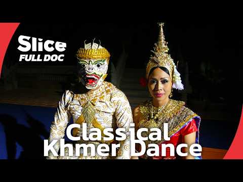 Restoring Cambodia's Royal Ballet | FULL DOCUMENTARY