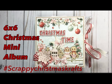 6x6Mini album a #scrappychristmaskrafts collab w/@KarolinasKrafts | Mintay Merry Little Christmas