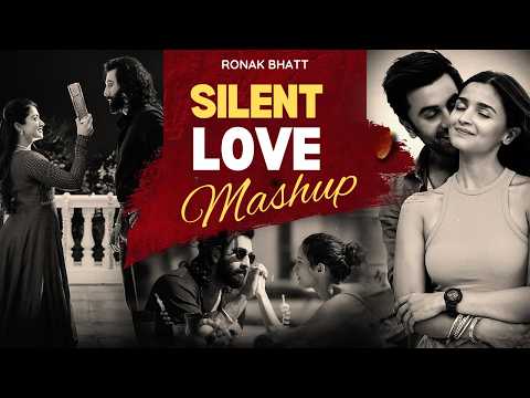 Silent Love Mashup | Arijit Singh Jukebox | Best Of 2024 | Bollywood Sad Love Songs | lofi & Chill