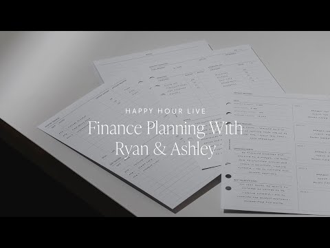 Finance Planning With Ryan & Ashley | Happy Hour Live