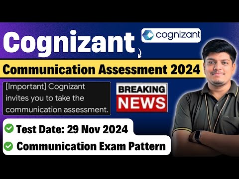 🔥Cognizant Communication Assessment 2024 | 2nd Phase Exam Update | Test Date: 29 Nov | Exm Pattern